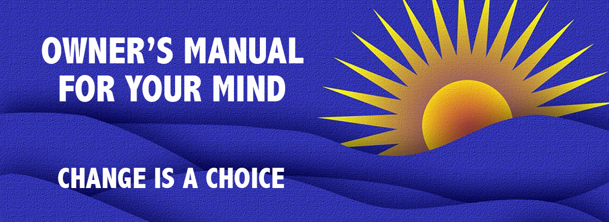 Owner's Manual for Your Mind - David J. Abbott M.D. - Positive Thinking Doctor