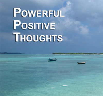 Powerful Positive Thoughts - Positive Thinking Network - Positive Thinking Doctor - David J. Abbott  M.D.